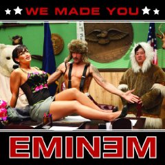 Eminem - We Made You (Single)